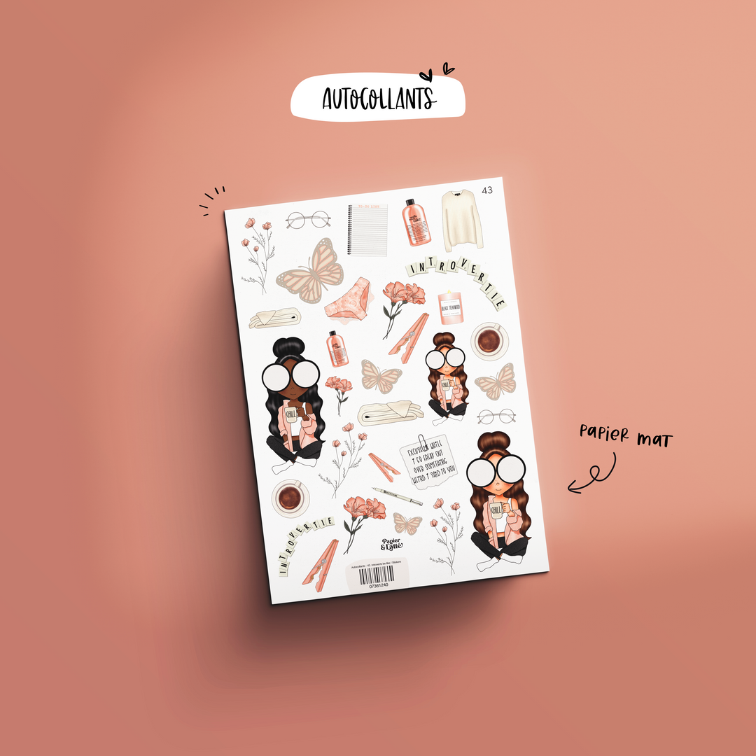 Autocollants - 43. Introverts be like / Stickers