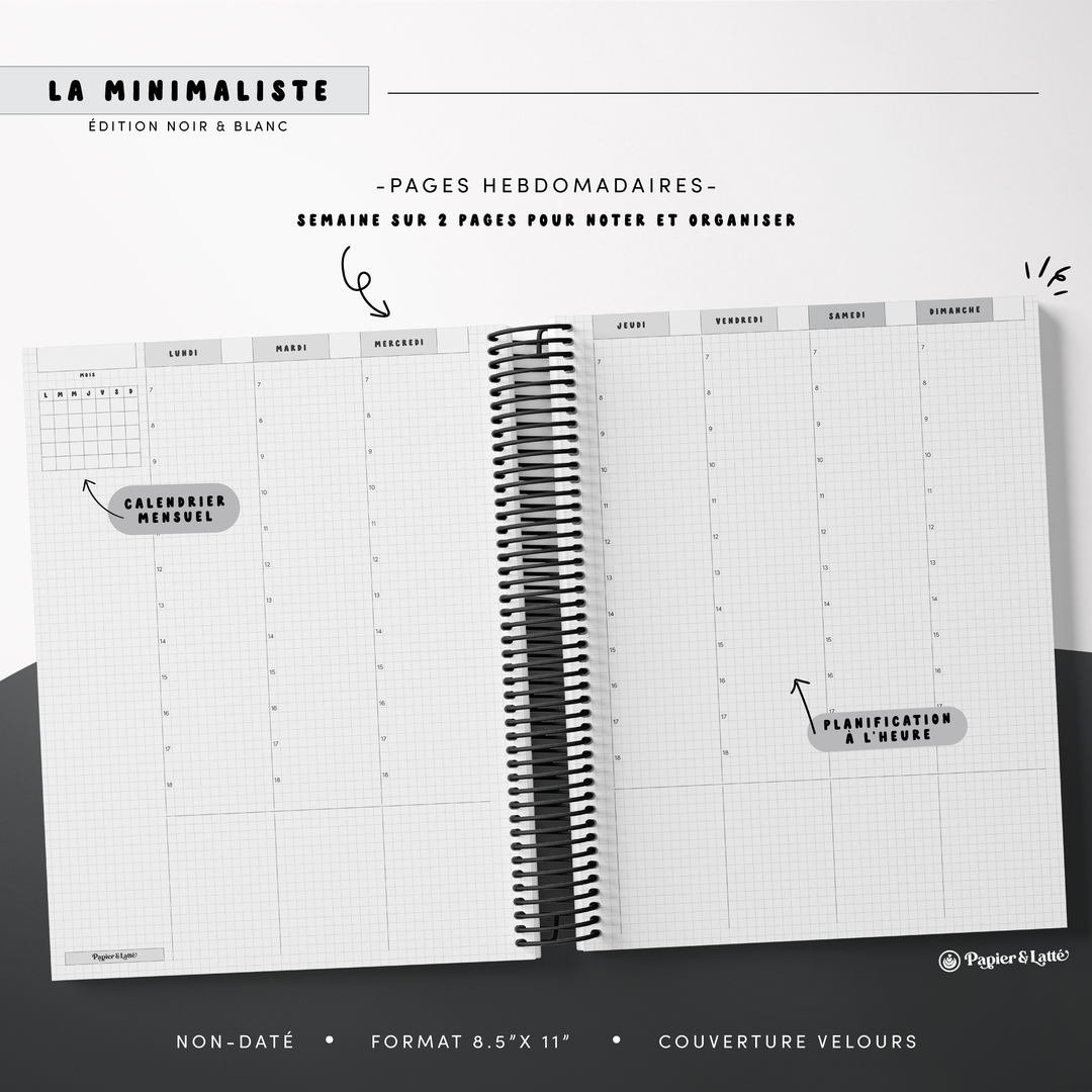 Agenda 8,5 x 11 po - Hebdomadaire non-daté - La Minimaliste - 06