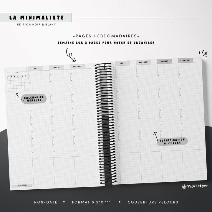 Agenda 8,5 x 11 po - Hebdomadaire non-daté - La Minimaliste - 06