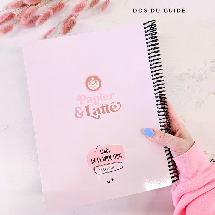 Café latté - 2e ÉDITION - Guide de planification pour éducatrices *Non daté*