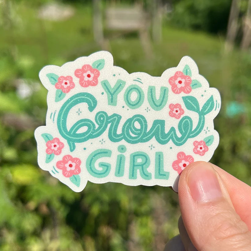 Autocollant en vinyle - You grow girl - Illustré par Fermette et Gribouillis